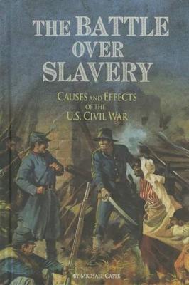 Cover of The Battle Over Slavery