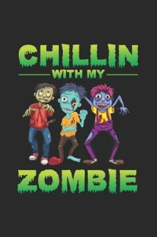 Cover of Chillin With My Zombie