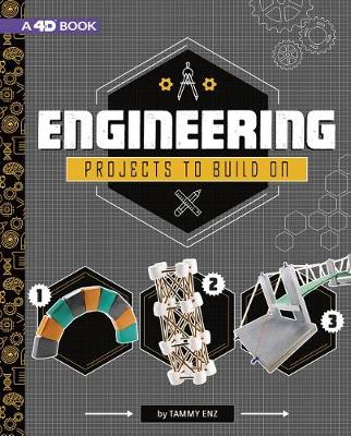Book cover for Engineering Projects to Build on: 4D an Augmented Reading Experience (Take Making to the Next Level 4D)