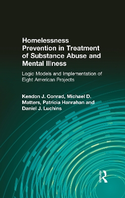 Book cover for Homelessness Prevention in Treatment of Substance Abuse and Mental Illness