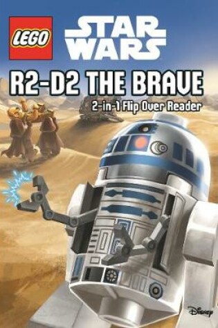 Cover of 2-in-1 Flip Over Reader: R2-D2 The Brave/Han Solo's Adventures