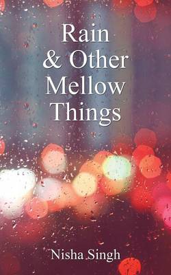 Book cover for Rain & Other Mellow Things