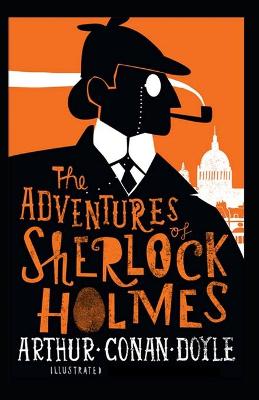 Book cover for The Adventures of Sherlock Holmes Classic Edition(Illustrated)