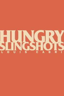 Book cover for Hungry Slingshots