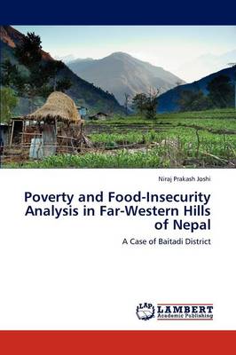 Book cover for Poverty and Food-Insecurity Analysis in Far-Western Hills of Nepal