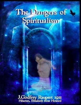 Book cover for The Dangers of Spiritualism