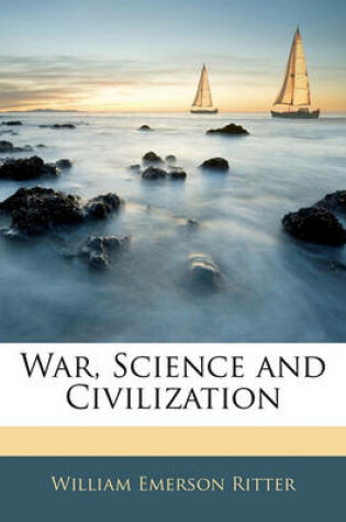 Cover of War, Science and Civilization