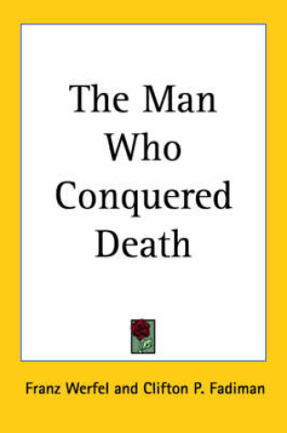 Cover of The Man Who Conquered Death