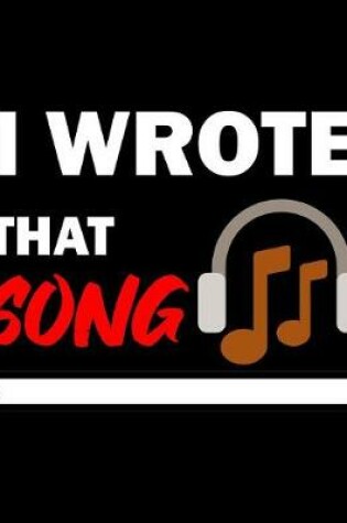 Cover of i wrote that song