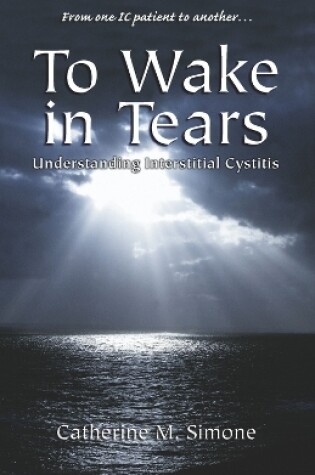 Cover of To Wake in Tears