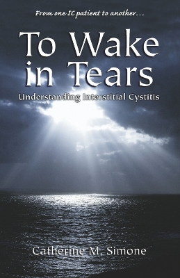 Book cover for To Wake in Tears