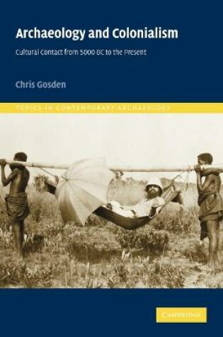 Cover of Archaeology and Colonialism