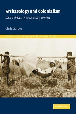 Cover of Archaeology and Colonialism