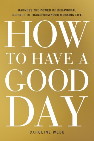 Cover of How to Have a Good Day