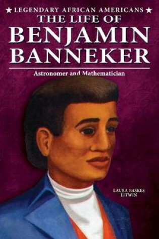Cover of The Life of Benjamin Banneker
