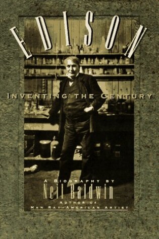 Cover of Edison Inventing the Century