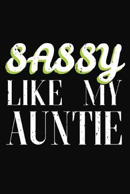 Book cover for Sassy Like My Auntie