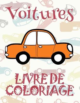 Book cover for ✌ Voitures ✎ Voitures Livres de Coloriage pour les garçons ✎ Livre de Coloriage 6 ans ✍ Livre de Coloriage enfant 6 ans