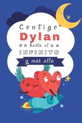 Cover of Contigo Dylan haste el Infinito y Más allá