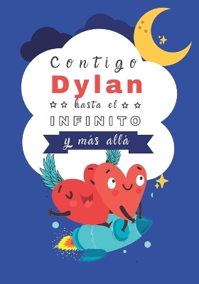 Cover of Contigo Dylan haste el Infinito y Más allá