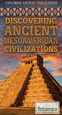 Book cover for Discovering Ancient Mesoamerican Civilizations