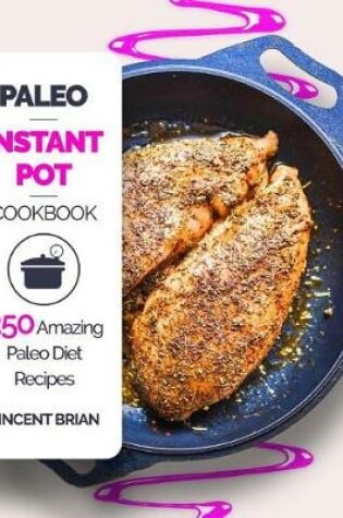 Cover of Paleo Instant Pot Cookbook