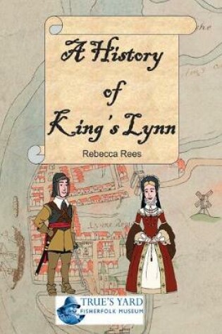 Cover of A History of King's Lynn