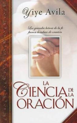 Book cover for La Ciencia de la Oracion