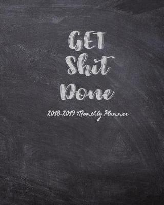 Book cover for Get Shit Done