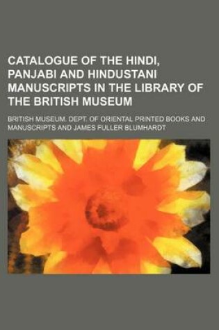 Cover of Catalogue of the Hindi, Panjabi and Hindustani Manuscripts in the Library of the British Museum