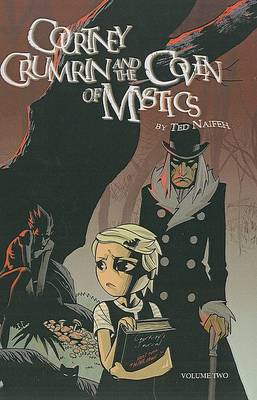 Book cover for Courtney Crumrin and the Coven of Mystics, Volume 2