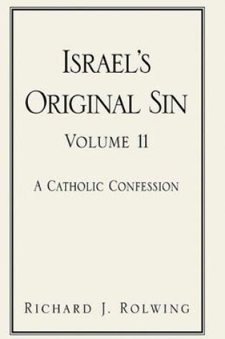 Cover of Israel's Original Sin, Volume II