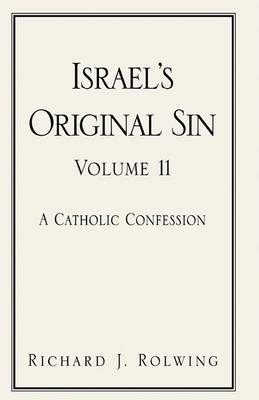 Book cover for Israel's Original Sin, Volume II