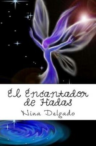 Cover of El Encantador de Hadas