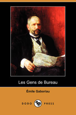 Book cover for Les Gens de Bureau (Dodo Press)