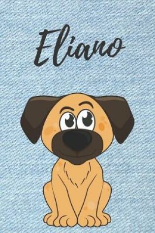 Cover of Eliano Tagebuch Hunde / Notizbuch / Malbuch / Journal / DIN A5 / Geschenk