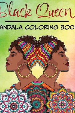 Cover of Black Queens - Mandala Coloring Book