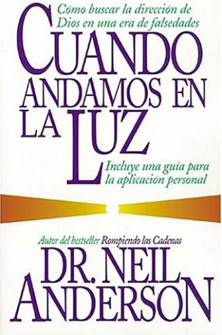 Cover of Cuando Andamos En La Luz