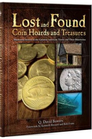 Cover of Lost and Found Coin Hoards Abd Treasures