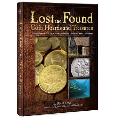 Book cover for Lost and Found Coin Hoards Abd Treasures