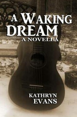 Cover of A Waking Dream