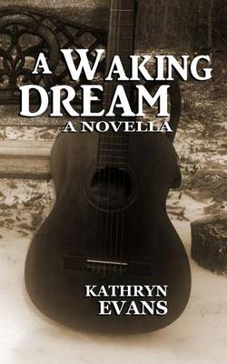 Book cover for A Waking Dream
