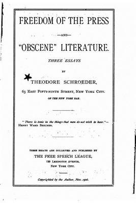 Book cover for Freedom of the Press and Obscene Literature, Three Essays