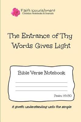 Book cover for The Entrance of Thy Words Gives Light