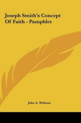 Cover of Joseph Smith's Concept of Faith - Pamphlet