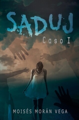 Cover of Saduj. Caso I