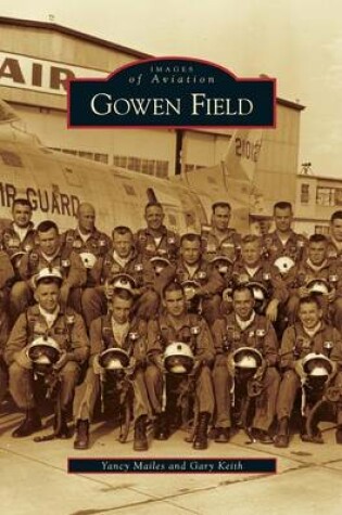 Cover of Gowen Field