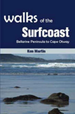 Cover of Walks of the Surfcoast