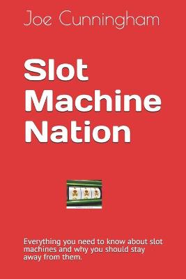 Book cover for Slot Machine Nation