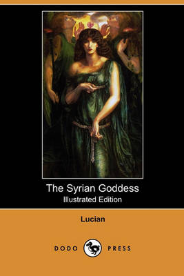 Book cover for The Syrian Goddess